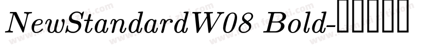 NewStandardW08 Bold字体转换